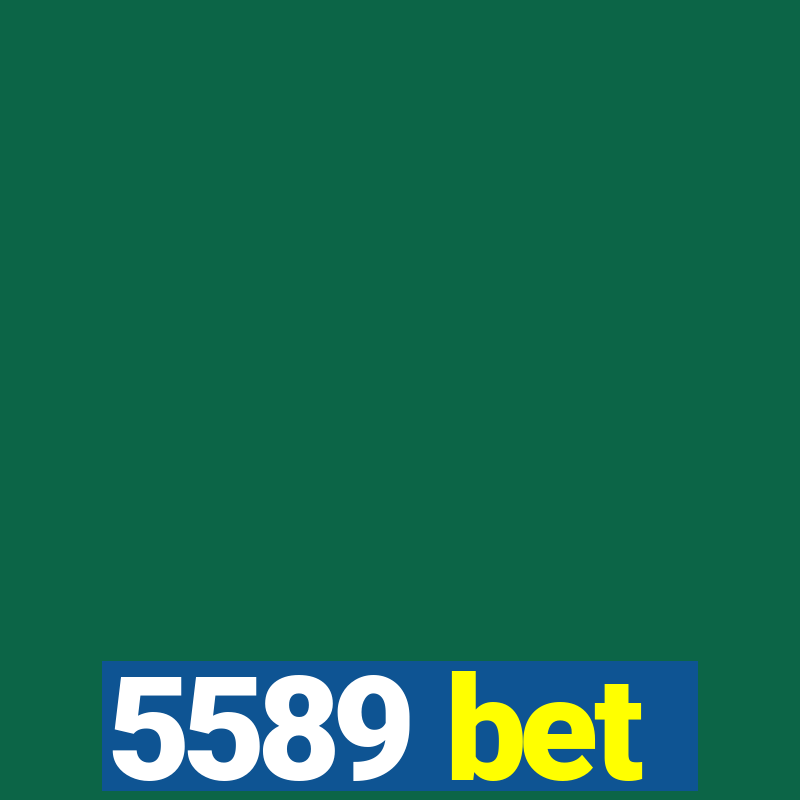 5589 bet